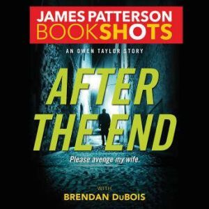 After the End, James Patterson