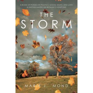 The Storm, Marie J. Mond