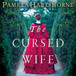 The Cursed Wife, Pamela Hartshorne
