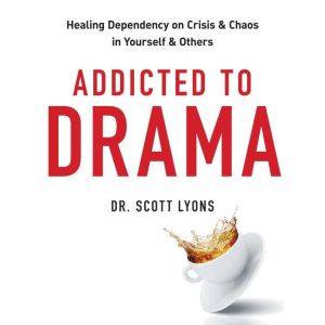Addicted to Drama, Scott Lyons