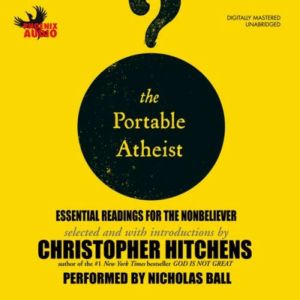 The Portable Atheist, Christopher Hitchens