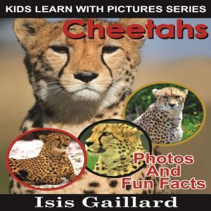 Cheetahs, Isis Gaillard