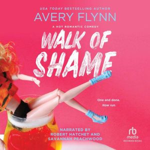 Walk of Shame, Avery Flynn