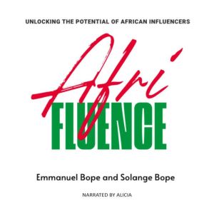 Afrifluence, Emmanuel Bope