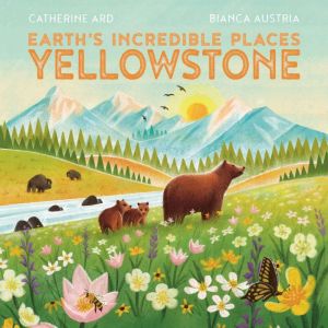 Yellowstone, Catherine Ard