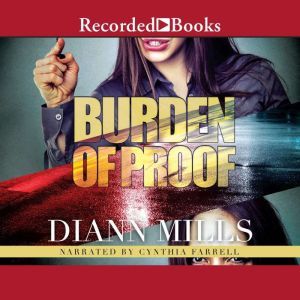 Burden of Proof, DiAnn Mills