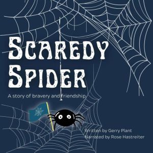 Scaredy Spider