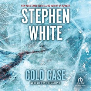 Cold Case, Stephen White