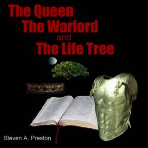 The Queen The Warlord and the Life Tr..., Steven A. Preston