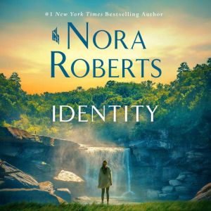Identity, Nora Roberts