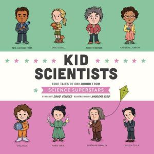 Kid Scientists, David Stabler