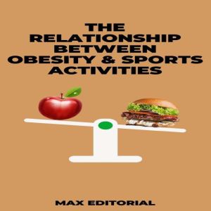 The Relationship Between Obesity  Sp..., MAX EDITORIAL