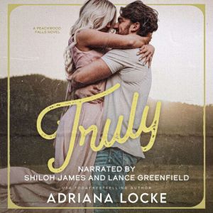 Truly, Adriana Locke