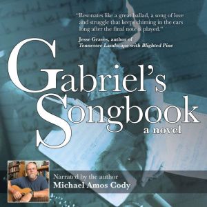 Gabriels Songbook, Michael Amos Cody
