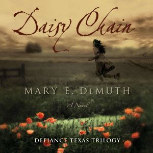 Daisy Chain, Mary E DeMuth