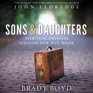 Sons and Daughters, Brady Boyd