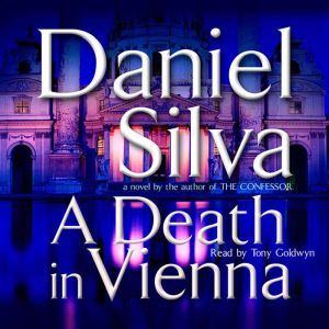 A Death in Vienna, Daniel Silva