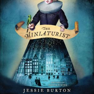 The Miniaturist, Jessie Burton