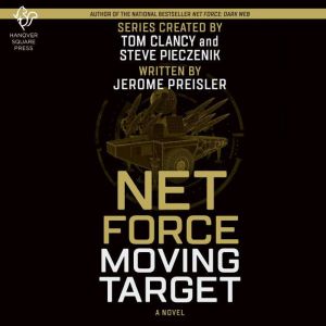 Net Force Moving Target, Jerome Preisler