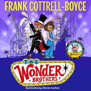 The Wonder Brothers, Frank CottrellBoyce
