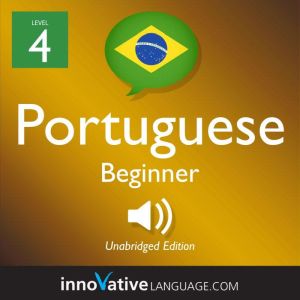 Learn Portuguese  Level 4 Beginner ..., Innovative Language Learning