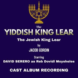 The Yiddish King Lear Jacob Gordin, Jacob Gordin