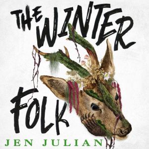 The Winter Folk, Jen Julian