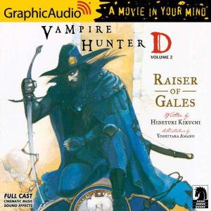 Vampire Hunter D Volume 2  Raiser o..., Hideyuki Kikuchi