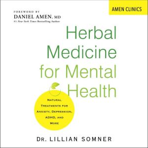 Herbal Medicine for Mental Health, Lillian Somner