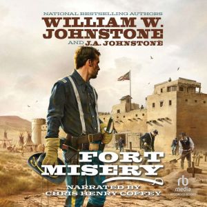 Fort Misery, J.A. Johnstone