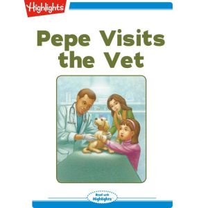 Pepe Visits the Vet, Marianne Mitchell