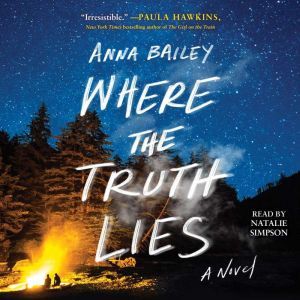 Where the Truth Lies, Anna Bailey
