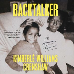 Backtalker, Kimberle Williams Crenshaw