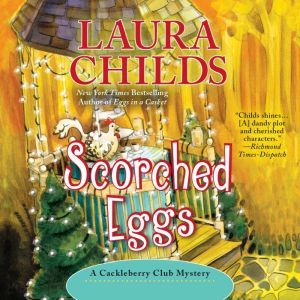 Scorched Eggs, Laura Childs