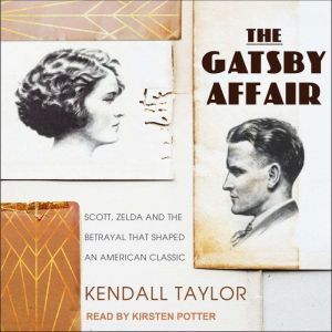 The Gatsby Affair, Kendall Taylor
