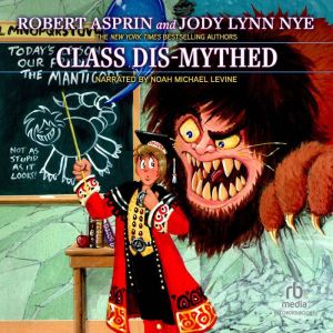 Class DisMythed, Jody Lynn Nye