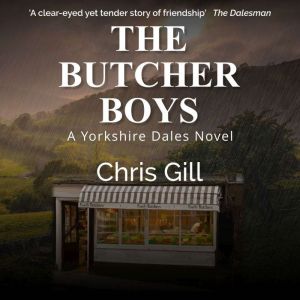The Butcher Boys, Chris Gill