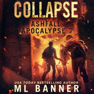 Collapse, M.L. Banner