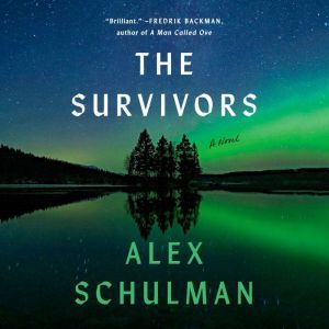 The Survivors, Alex Schulman