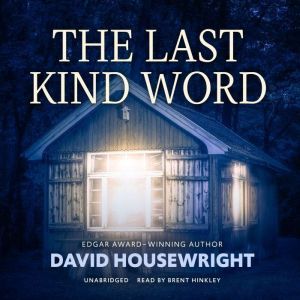 The Last Kind Word, David Housewright