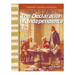 The Declaration of Independence, Jill K. Mulhall