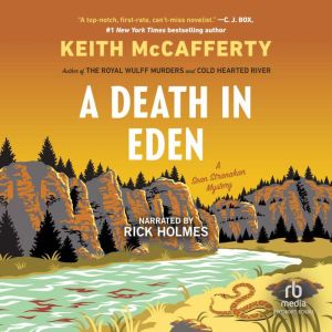 A Death in Eden, Keith McCafferty