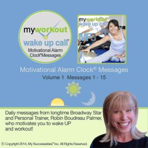 My Workout Wake UP Call - Volume 1: Now You Can Wake UP and Workout!