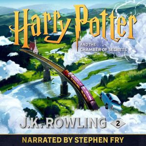 Harry Potter and the Chamber of Secre..., J.K. Rowling