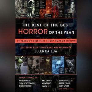 The Best of the Best Horror of the Ye..., Ellen Datlow Editor