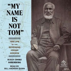 My Name Is Not Tom, Susan Cooke Soderberg
