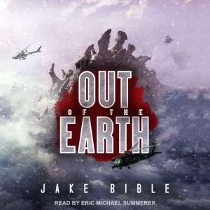 Out of the Earth, Jake Bible