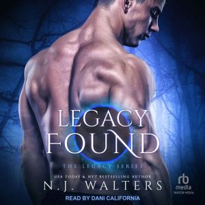 Legacy Found, N.J. Walters