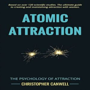 Atomic Attraction, Christopher Canwell