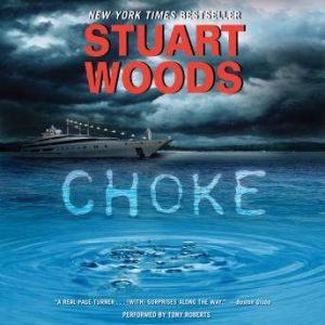 Choke, Stuart Woods